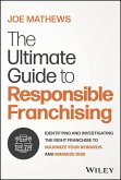 The Ultimate Guide to Responsible Franchising (eBook, ePUB)