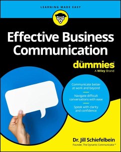 Effective Business Communication For Dummies (eBook, ePUB) - Jill Schiefelbein