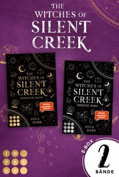 Cover The Witches of Silent Creek: Die magische Romantasy-Dilogie in einer E-Box! (eBook, ePUB)