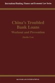 China's Troubled Bank Loans: Workout and Prevention (eBook, PDF)