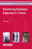 Resolving Business Disputes in China (eBook, PDF)