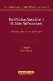 Effective Application of EU State Aid Procedures (eBook, PDF) Effective Application of EU State Aid Procedures (eBook, PDF)