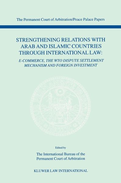 Strengthening Relations with Arab and Islamic Countries through International Law (eBook, PDF)