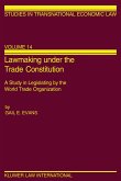 Lawmaking under the Trade Constitution (eBook, PDF)