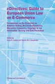 eDirectives: Guide to European Union Law on E-Commerce (eBook, PDF)