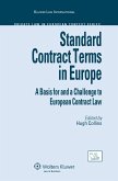 Standard Contract Terms in Europe: A Basis for and a Challenge to European Contract Law (eBook, PDF)