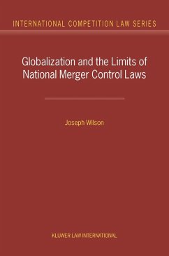 Globalization and the Limits of National Merger Control Laws (eBook, PDF) - Wilson, Joseph