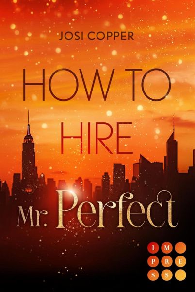 How to Hire Mr. Perfect (eBook, ePUB) How to Hire Mr. Perfect (eBook, ePUB)