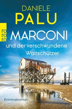 Cover Marconi und der verschwundene Wattschützer / Ein Italiener ermittelt an der Nordsee Bd.2 (eBook, ePUB)