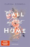 Call My Heart Home (eBook, ePUB)