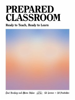 Prepared Classroom (eBook, ePUB) - Boushey, Gail; Behne, Allison