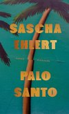 Palo Santo (eBook, ePUB)
