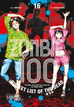 Cover Zombie 100 - Bucket List of the Dead Bd.16 (eBook, ePUB)