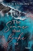 The summer that broke us / Lifeguard Bd.1 (eBook, ePUB) The summer that broke us / Lifeguard Bd.1 (eBook, ePUB)