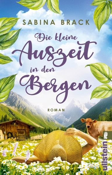 Die kleine Auszeit in den Bergen (eBook, ePUB) Die kleine Auszeit in den Bergen (eBook, ePUB)