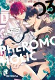 Pheromoholic 3 (eBook, ePUB)
