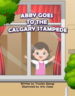 Cover Abby Goes to the Calgary Stampede (eBook, ePUB)