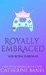 Royally Embraced (Her Royal Harem, #5)... - Bild 1