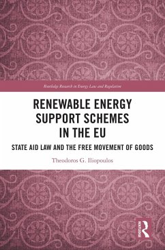 Renewable Energy Support Schemes in the EU (eBook, PDF) - Iliopoulos, Theodoros G.