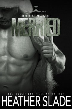 Code Name: Merried (Unstoppables, #2) (eBook, ePUB) - Slade, Heather
