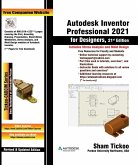 Autodesk Inventor Professional 2021 for Designers, 21st Edition (eBook, ePUB) Autodesk Inventor Professional 2021 for Designers, 21st Edition (eBook, ePUB)