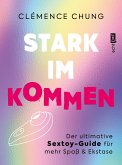 Stark im Kommen (eBook, ePUB) Stark im Kommen (eBook, ePUB)