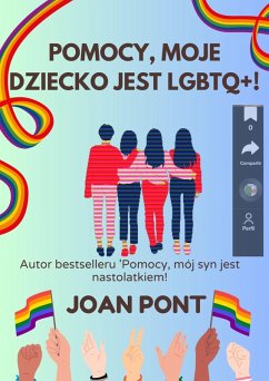 Cover Pomocy, Moje Dziecko Jest LGBTQ+! (eBook, ePUB)