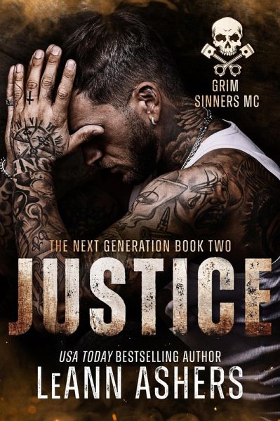 Justice (Grim Sinners MC (Second Generation)) (eBook, ePUB) Justice (Grim Sinners MC (Second Generation)) (eBook, ePUB)