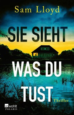 Sie sieht, was du tust (eBook, ePUB) - Lloyd, Sam