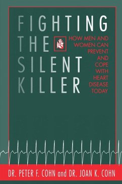 Fighting the Silent Killer (eBook, ePUB) - Cohn, Peter; Cohn, Joan