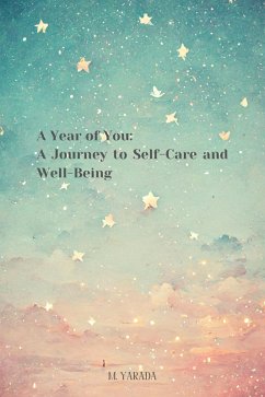 Cover A Year of You: A journey to Self-Care and Well Being (eBook, ePUB)