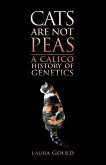 Cats Are Not Peas (eBook, ePUB)