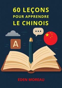 Cover 60 Leçons pour Apprendre le Chinois (eBook, ePUB)