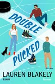 Double Pucked (eBook, ePUB) Double Pucked (eBook, ePUB)