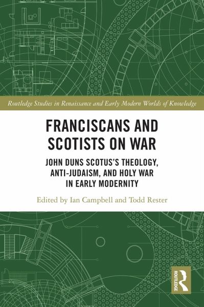 Franciscans and Scotists on War (eBook, PDF) Franciscans and Scotists on War (eBook, PDF)