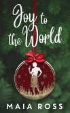 Joy to the World (Irma Saves Christmas, #2) (eBook, ePUB)