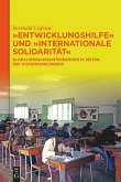 "Entwicklungshilfe" und "Internationale Solidarität" (eBook, ePUB)
