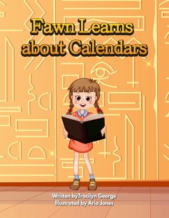 Fawn Learns about Calendars (eBook, ePUB) - George, Tracilyn