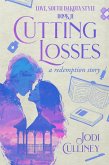 Cutting Losses (Love, South Dakota Style, #2) (eBook, ePUB)
