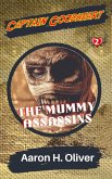 The Mummy Assassins (Captain Goodheart, #2) (eBook, ePUB)