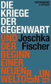 Die Kriege der Gegenwart und der Beginn einer neuen Weltordnung (eBook, ePUB) Die Kriege der Gegenwart und der Beginn einer neuen Weltordnung (eBook, ePUB)