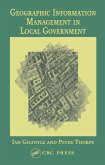 Geographic Information Management in Local Government (eBook, ePUB)