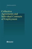 Collective Agreements and Individual Contracts of Employment (eBook, PDF) Collective Agreements and Individual Contracts of Employment (eBook, PDF)