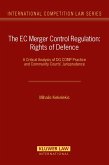 EC Merger Control Regulation: Rights of Defence (eBook, PDF)