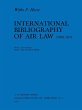 International Bibliography of Air Law... - Bild 1