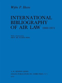 Cover International Bibliography of Air Law 1900-1971 (eBook, PDF)
