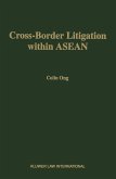 Cross-Border Litigation within ASEAN (eBook, PDF)