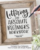Lettering for Absolute Beginners Workbook (eBook, ePUB)