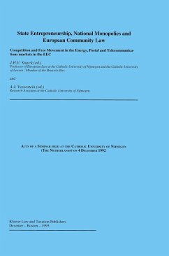 State Entrepreneurship, National Monopolies and European Community Law: Competition and Free Movement in the Energy, Postal and Telecommunications markets in the EEC (eBook, PDF)