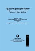 Investors' Environmental Guidelines: Bulgaria, Czech Republic and Slovak Republic, Estonia, Hungary, Latvia, Lithuania, Poland, Romania (eBook, PDF)